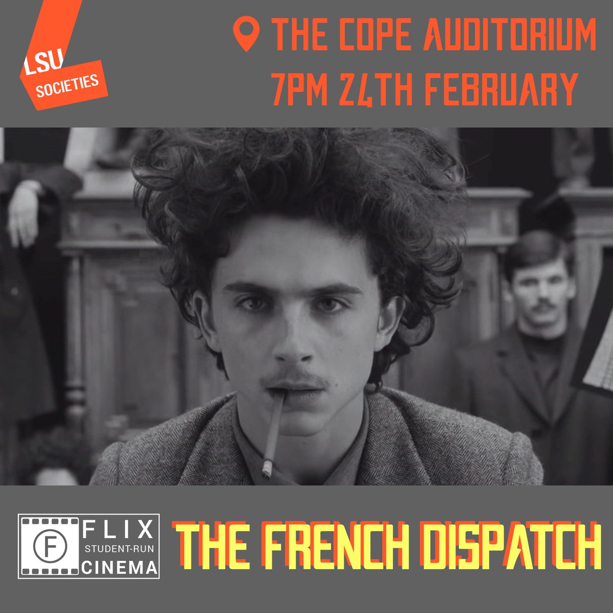 FLIX_Cinema's tweet photo. Hi everyone! This week we will be showing The French Dispatch at the Cope Auditorium at 7pm on the 24th of February. 

Please note that if you want to pay for a ticket on the door we will only be accepting cash, but you can still pay online on the SU website. https://t.co/RlYnsaJOIF