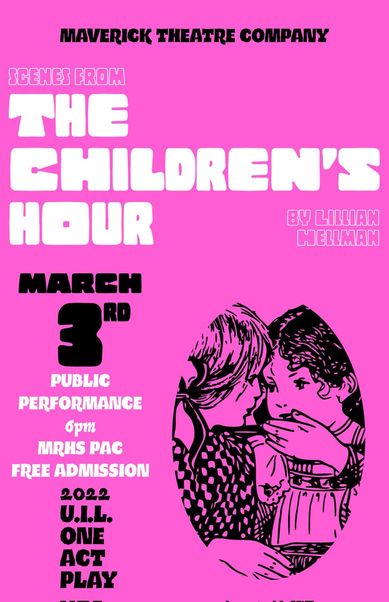 Check out our UIL show: The Children's Hour! Our free performance will be on March 3rd in the PAC! Hope to see you there!