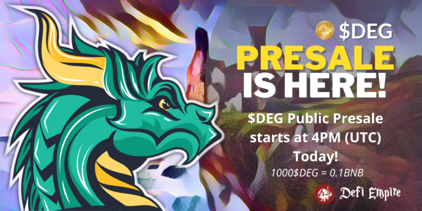 DefiEmpireGames's tweet photo. 🚨Public $DEG #presale is starting TODAY at 4PM (UTC)!🚨

The public #presale is for the public to buy up to 2BNB worth of $DEG, at a price of 0.1BNB=1000$DEG 🤩🤩

Don't miss out on this UNIQUE #opportunity!

#Presale Platform: https://t.co/EGGXhVtHDC

🚀🚀 https://t.co/FbtZtl3L1r