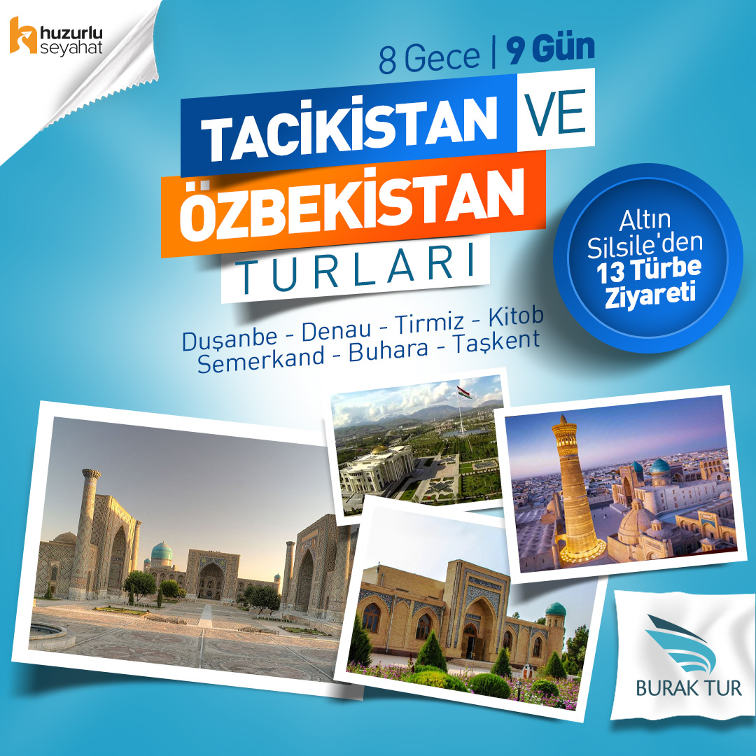 ✈ Tacikistan &amp; Özbekistan Turları 🌍
🌹 Altın Silsile'den 13 Türbe Ziyareti (Tacikistan’da 1 + Özbekistan’da 12)
🗺️ Duşanbe - Denau - Tirmiz - Kitob - Semerkand - Buhara - Taşkent
📆 Mart - Ekim
📌 Vizesiz
💶 Erken rezervasyonda kişi başı 50€ indirim

buraktur.com/orta-asya-yurt…