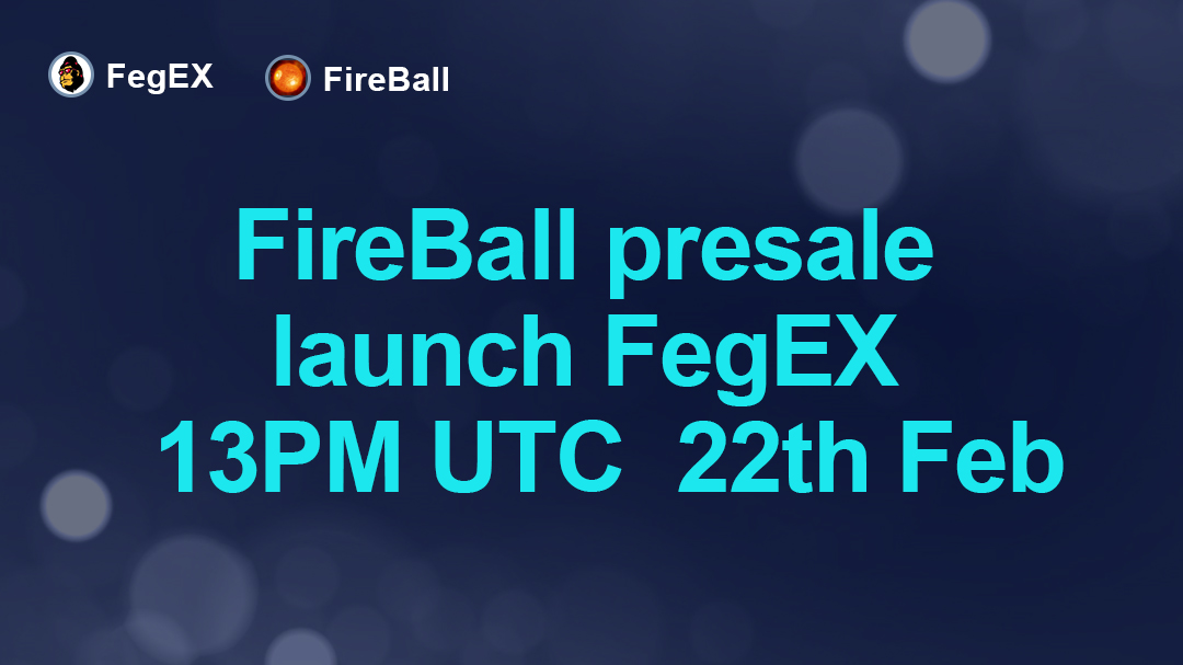 Fireball_Office's tweet photo. #FireBall  #SmartDefi exclusive launch on Feg exchange

Maximum supply 2000 FireBall
Presale 22 Feb 2022
Time : 13 PM UTC 

TG : https://t.co/trotXs83Dp

@FEGtoken @FEG_Exchange  @Ste_Cha_FEG 
#SmartRocks  #DeFi  #BNB  #BSC  $FEG $ROX https://t.co/FaJ1bJBmOF