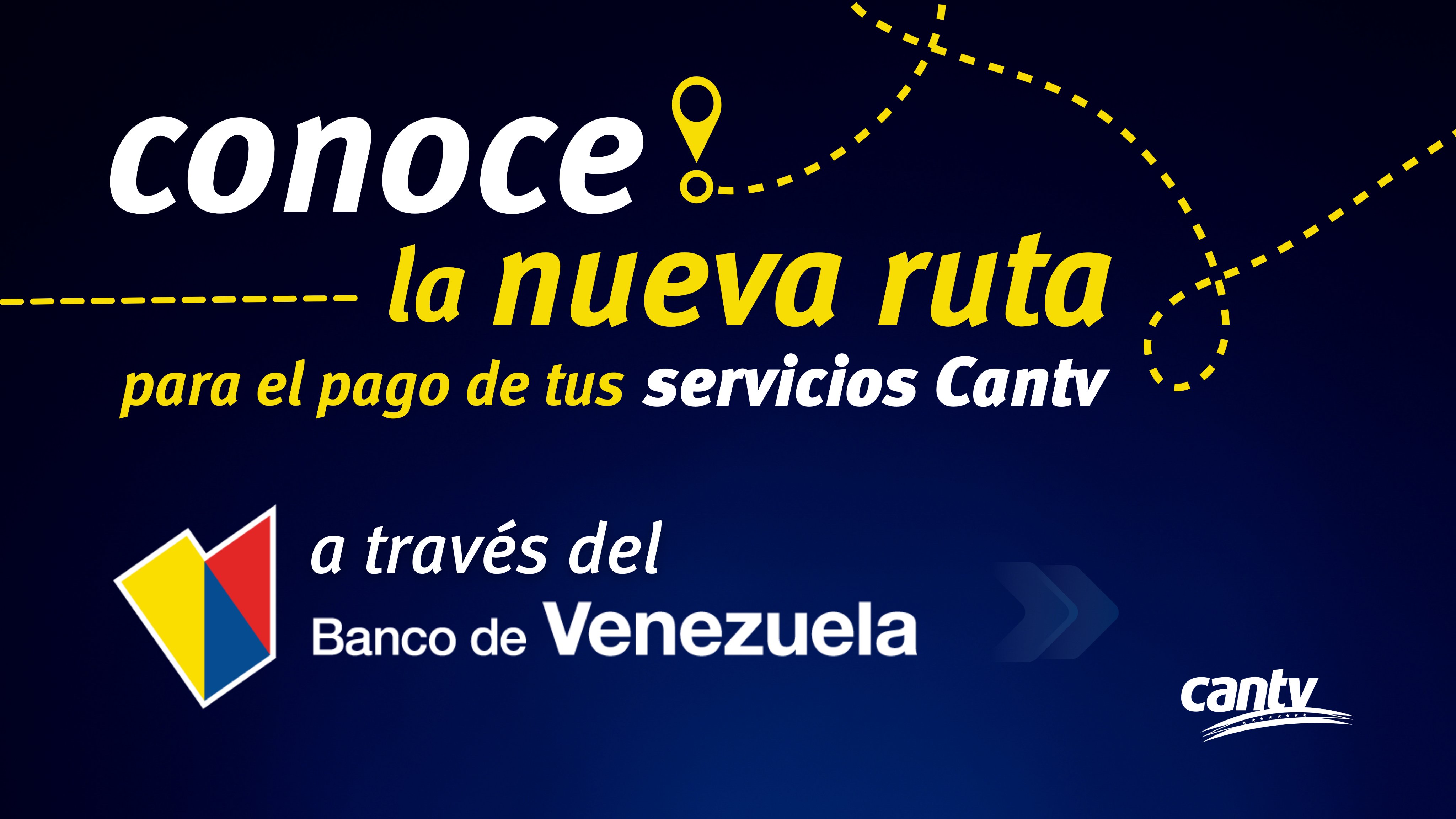 Conoce cómo pagar el servicio de Cantv a través del Banco de Venezuela 