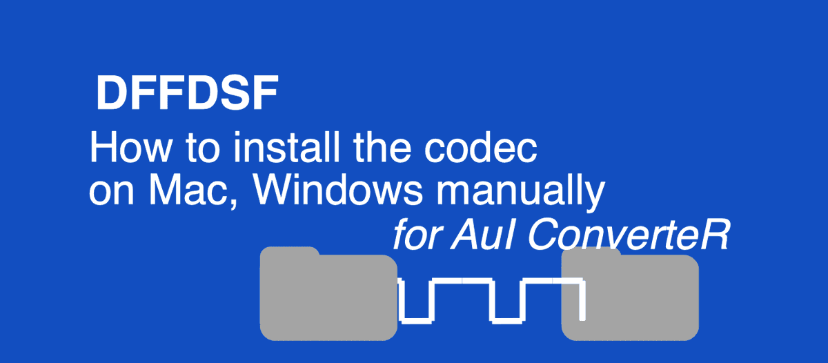 How to manually download, install dffdsf codec for AuI ConverteR software samplerateconverter.com/tutorials/dffd…