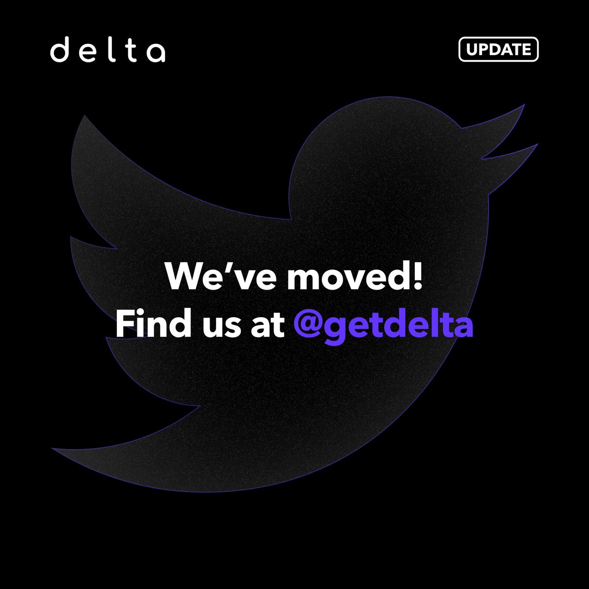 We've moved! Please find us over @getdelta now!