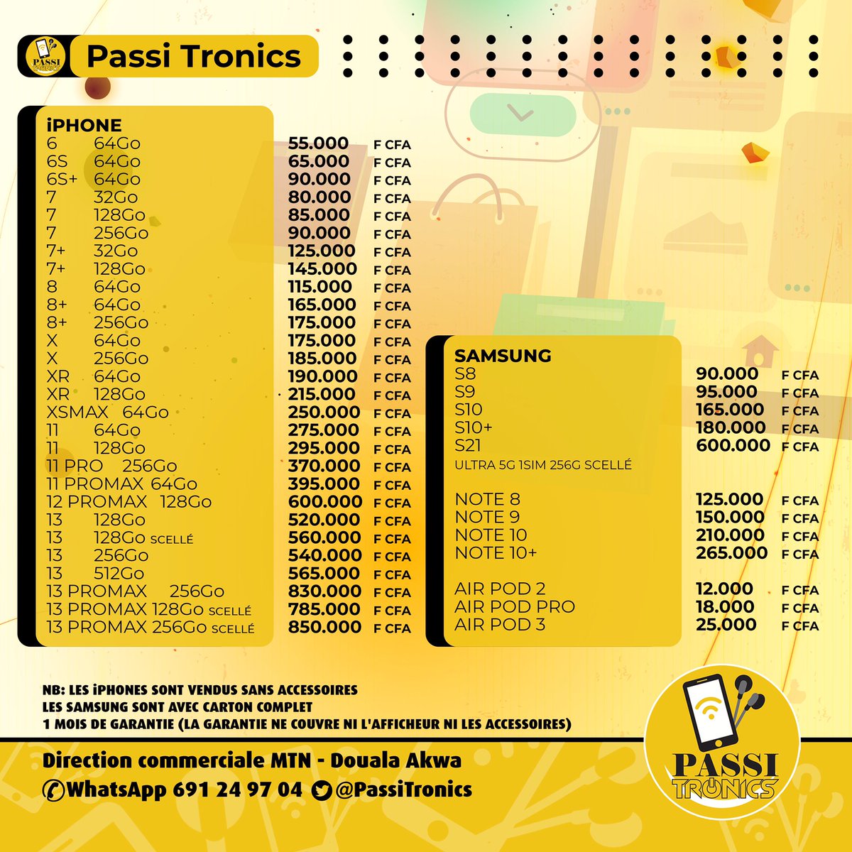 Mise A Jour de la Grille de Prix Officielle de PassiTronics👌🏾

Les Samsungs sont vendus avec les accessoires complets

☎️ 691.24.97.04

📍Douala (Livraison et Expédition)

Cadeau🎁 : Un iphone acheté = Une pochette et Une Glace offertes ce mois

#PassiTronics 

Merci de Partager