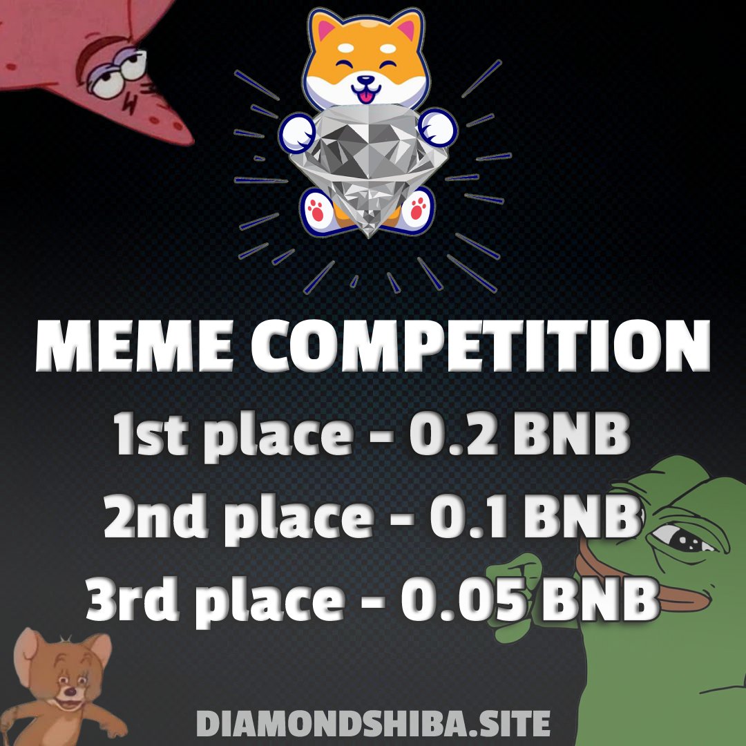 Get ready to make some EPIC MEMES for DS$! Have a chance to win some BNB!

How to enter:
👉Follow <a href="/DiamondShibaDS/">diamond Shiba</a> 
👉Like &amp; Retweet this tweet!
👉Tag up to 3 friends and tag <a href="/elonmusk/">Elon Musk</a> 
👉Attach the meme in here and post on TG
👉Join our TG t.me/DiamondShibaTo…

Ends in 48 hrs.