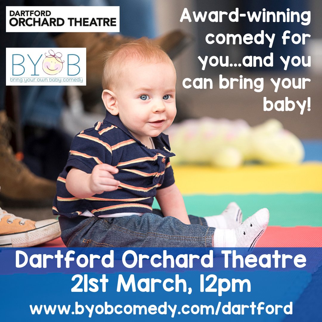 Have you bought your ticket for tomorrow's show at the <a href="/OrchardTheatre/">Orchard Theatre</a> in Dartford? We have the funniest comedians in a totally baby-friendly environment for you! Visit byobcomedy.com/dartford xx