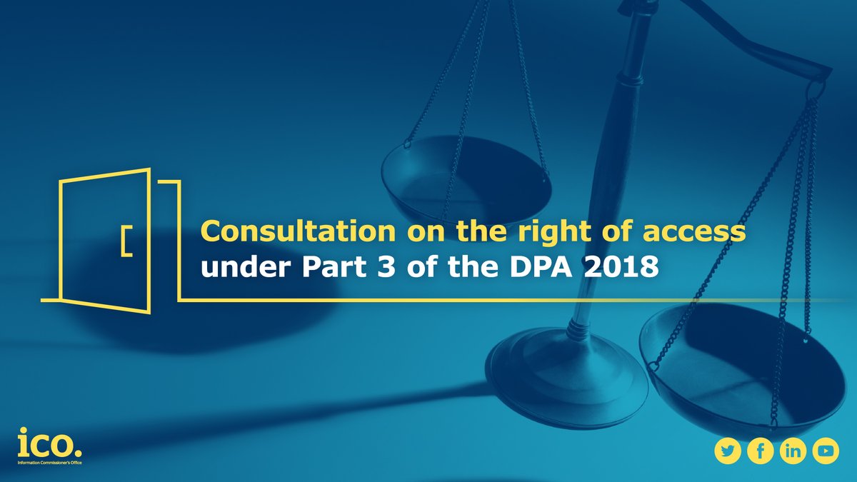 ICOnews's tweet photo. We want your views on our consultation on the right of access under Part 3 of the DPA 2018. 

We're looking for responses from the law enforcement and justice sectors, as well as any competent authorities.

Give us your views here: https://t.co/Dbcum7VaDN https://t.co/zFvEeXma1o