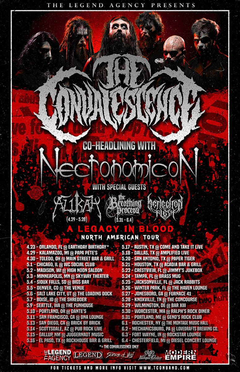 TCONband's tweet photo. The "A Legacy In Blood Tour" kicks off this Spring!!! What show will we see you at?
Get Tickets at https://t.co/Jc1MRLkhk5
#TheConvalescence #Necronomicon #Alukah #TheBreathingProcess #ReflectionOfFlesh #Deathcore #DeathMetal #Metal #BlackMetal #CorpsePaint #Horror https://t.co/BIkBiMX6fV