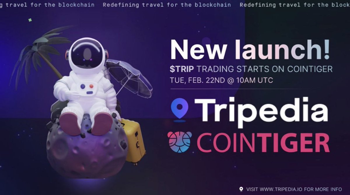 $TRIP launching tomorrow on ⁦<a href="/CoinTigerEX/">CoinTiger</a>⁩ 👀

Deposits from 6am UTC and trading starts at 10am UTC 🔥

Let’s go ⁦<a href="/TripediaCrypto/">Tripedia Official</a>⁩ 💯
