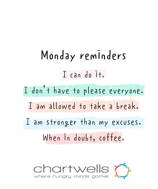 Chartwells_CUNE's tweet photo. Happy Monday, Bulldogs!

Remember your goals, your dreams, and objectives. The path will be rocky many times, but we have to be resilient and persevere through difficult times. You can do it.

You are loved!

#lovechartwells #motivationalmonday #snapcune #cunedining https://t.co/SV5Qt04zKR