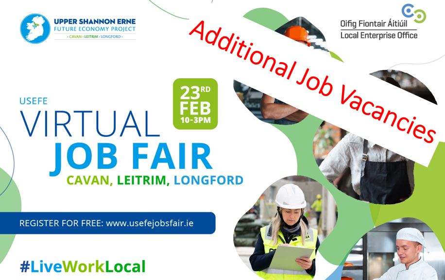 LEOLeitrim's tweet photo. USEFE Virtual Jobs Fair - This Wednesday!
Make sure to check out the Local Enterprise Office booth where a wide range of Additional Job Vacancies will also be available!
Visit - https://t.co/QtWUfHAxG2 - to register
#LiveWorkLocal #Jobs #USEFE #MakingItHappen https://t.co/hZiWMQcaqv