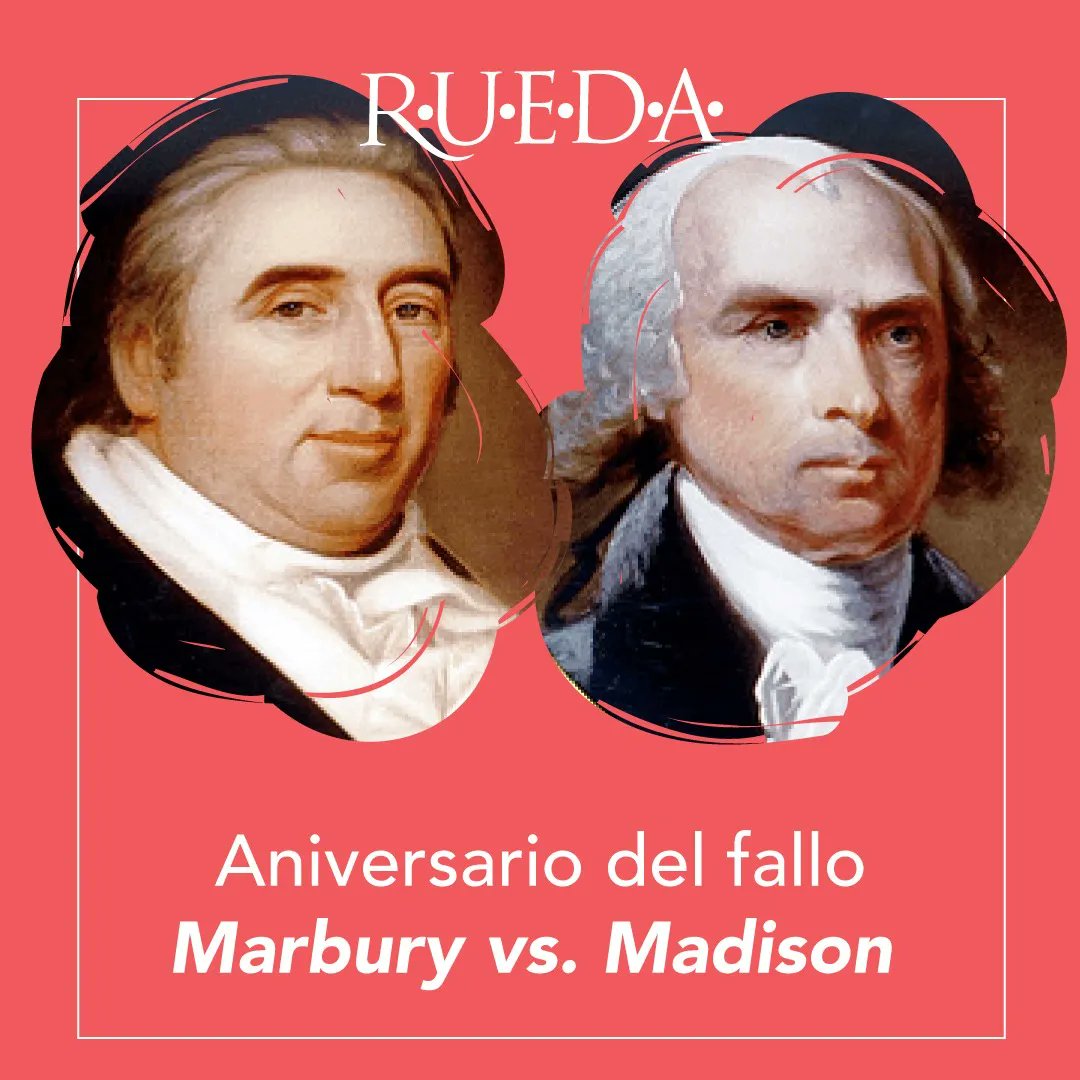 revistarueda's tweet photo. 📆 El próximo 24 de febrero se cumplirán 219 años del legendario fallo Marbury v. Madison, considerado por muchos el decisorio más importante ‼️ de la Suprema Corte estadounidense 🇺🇸. Conocé la historia en https://t.co/8MiXpEm6y1 https://t.co/fDHVLFz9Up