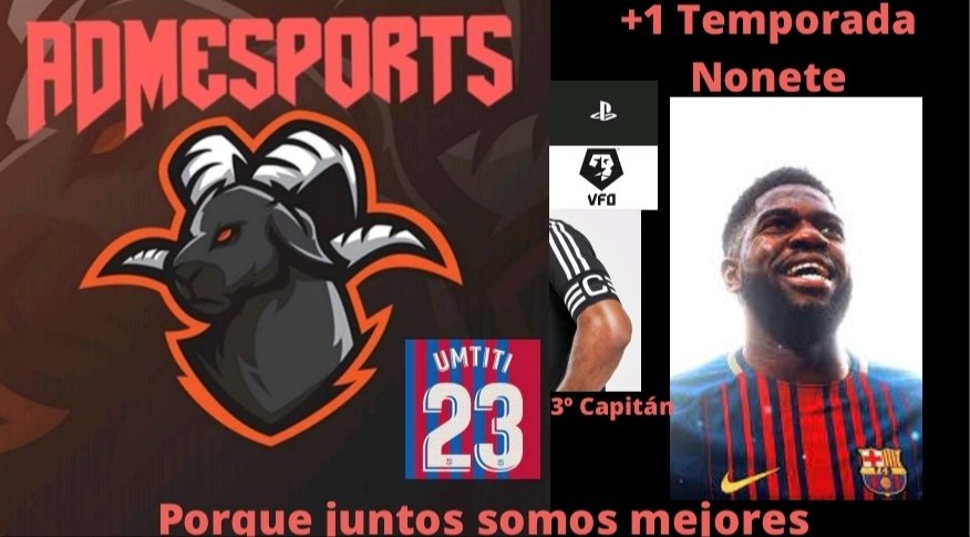 @admesports18:1ª Renovación de la plantilla,firma por una temporada más defensa experimentado en la categoría, defensa fuerte al corte y rápido esto continúa
🔥Umtiti#23🔥