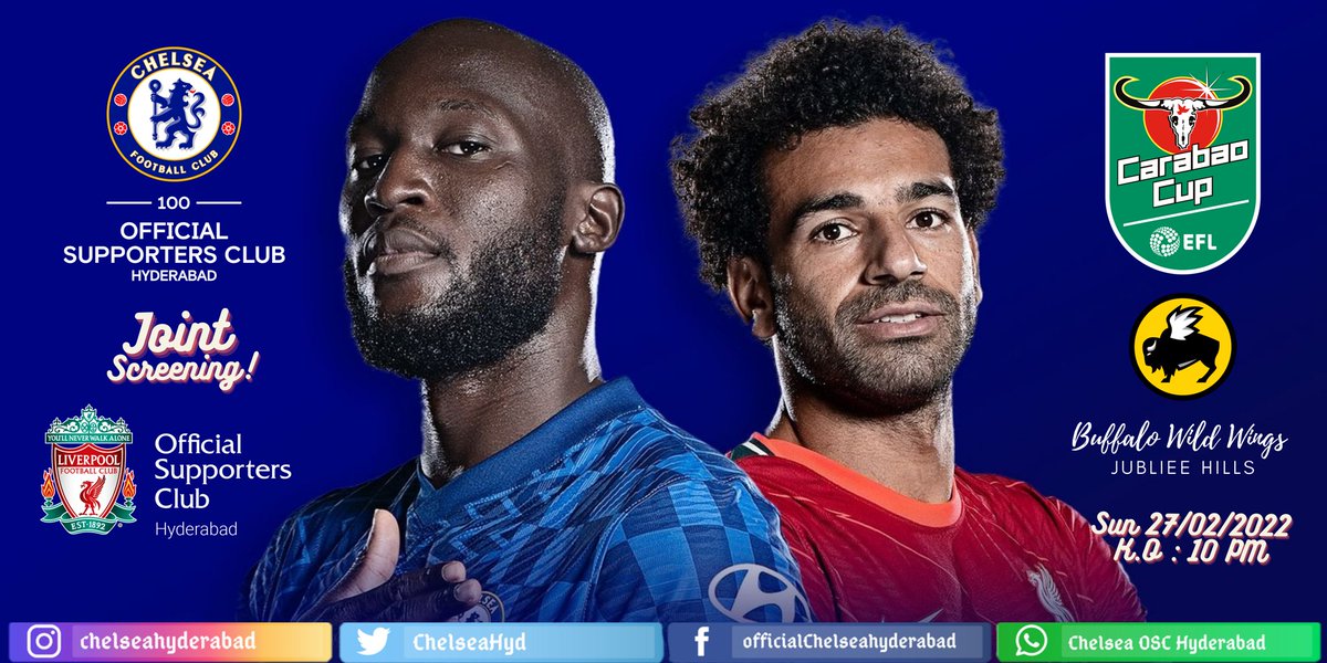 ChelseaHyd's tweet photo. 💙Official Hyderabad Joint Screening💙

@ChelseaFC face @LFC in an exciting Carabao Cup Final as @ChelseaHyd and @LFCHyderabad gather for a joint screening.

Join the fans of World Champions at the screening on Sun 27th Feb at 10 PM at  @Bwwingsindia, Jubliee Hills. https://t.co/JDfrxCmeT6