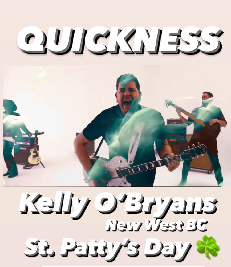 QuicknessBand's tweet image. Spring tour dates coming in… Come join us at Kelly O’Bryans in New Westminster BC for St Patty’s Day!! ☘️💃🏻🕺🏼🍺