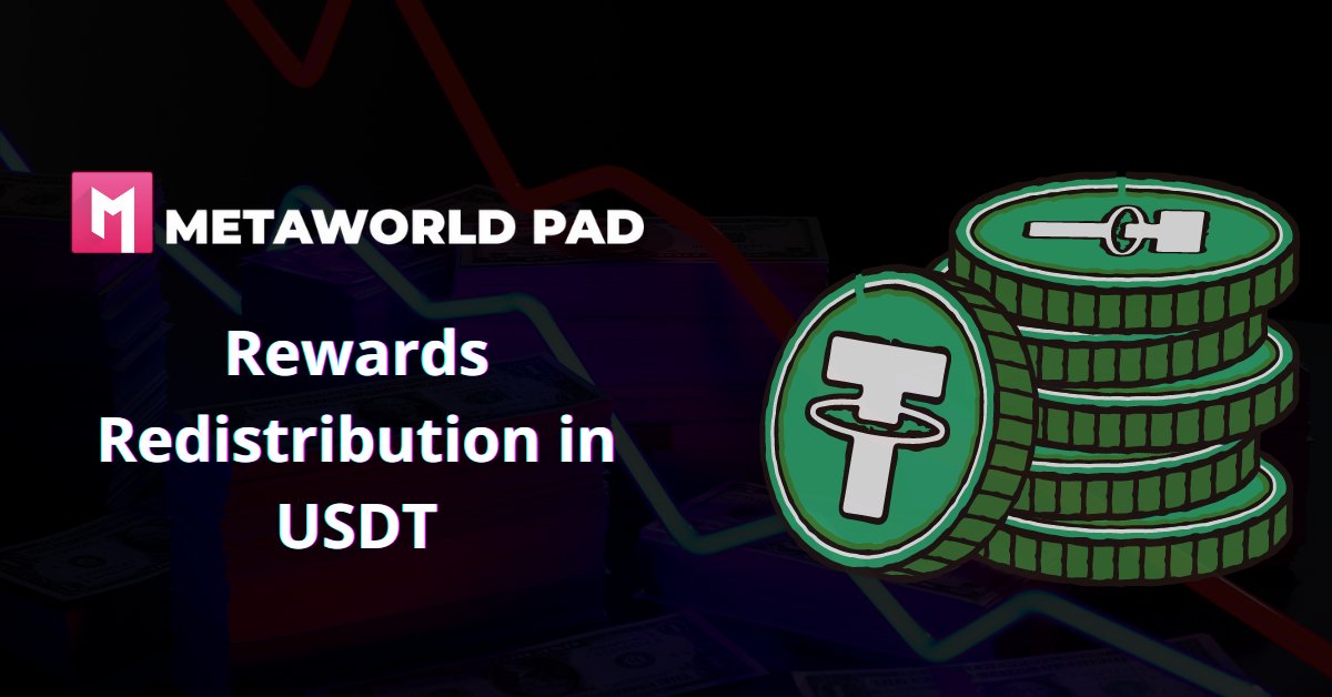 Metaworldpad's tweet photo. Rewards in USDT will be redistributed to the MWP Holders.
#MetaWorldPad #Metaverse #NFT https://t.co/WqhN23CGI2