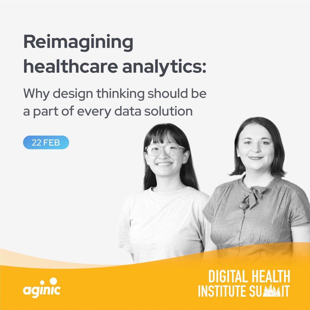 It’s Day 2 of the Digital Health Institute Summit! Head over to the Eureka 2 Room to see Aginic’s Christina Huang and Olga Drath talk Data and Data Analytics in Action from 9.30am! #DHIS2022