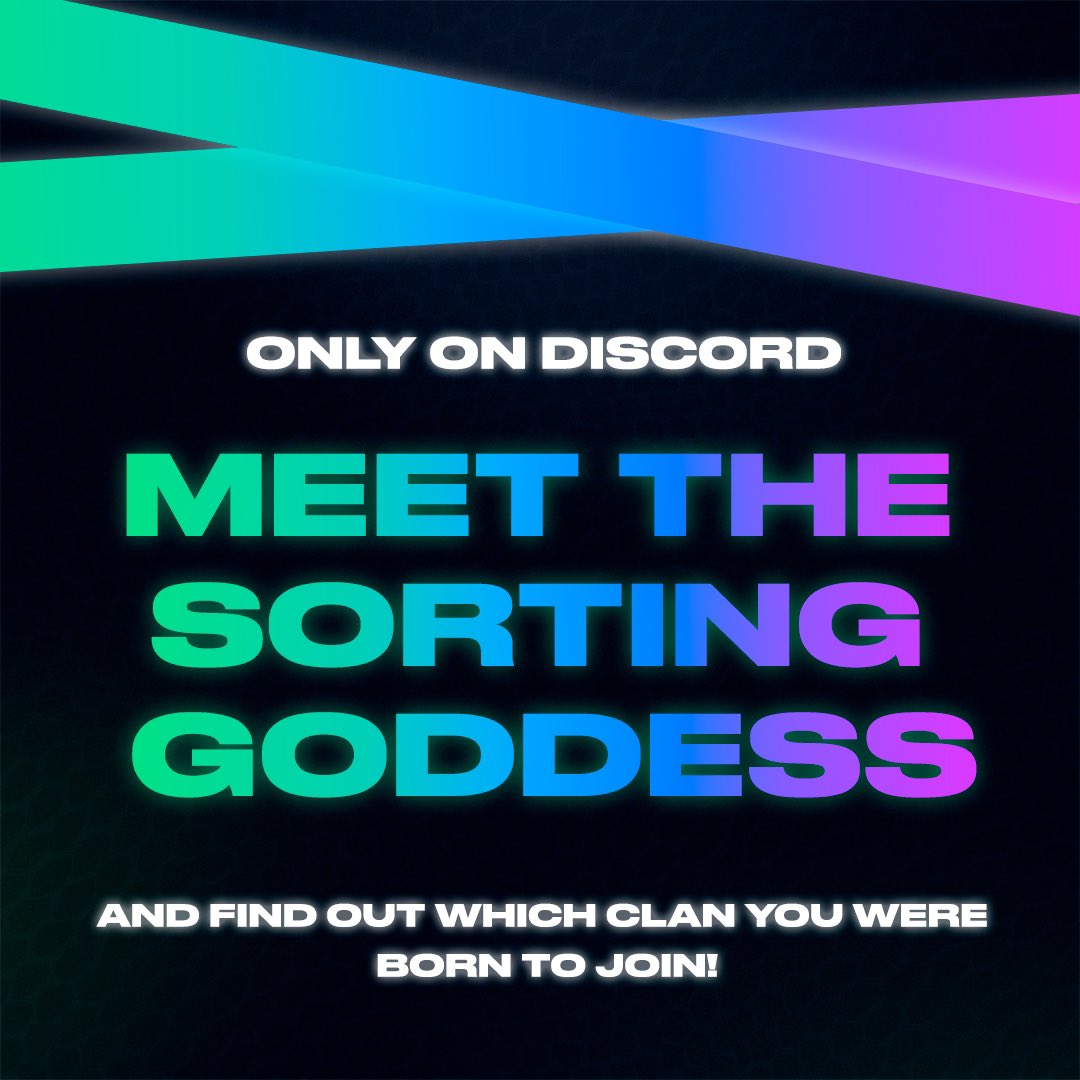Hey Friends,
All clans have now been revealed!
We hope you found your perfect match 🤝
For those of you who couldn’t decide, let us introduce you to the SORTING GODDESS.
 
Y’all can rush towards the #sorting-goddess channel to meet our divinity 🧞‍♀️
 
JOIN DISCORD !