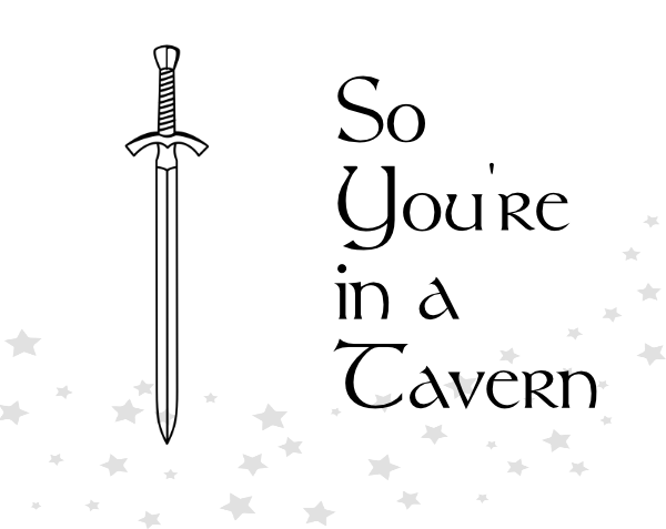 Need a rumor-mill recap of your last game session? So You're in a Tavern is a fantasy game of braggarts, liars, and wagers. Players recount their grandest adventures while NPCs interject with the rumors they\'ve heard about the players' exploits. #ttrpg #rpg