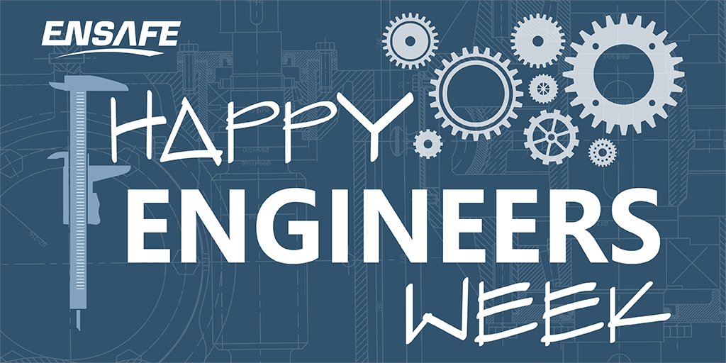 Happy Engineers Week! This week, EnSafe will be highlighting all things engineering to honor our hard working Engineering team!