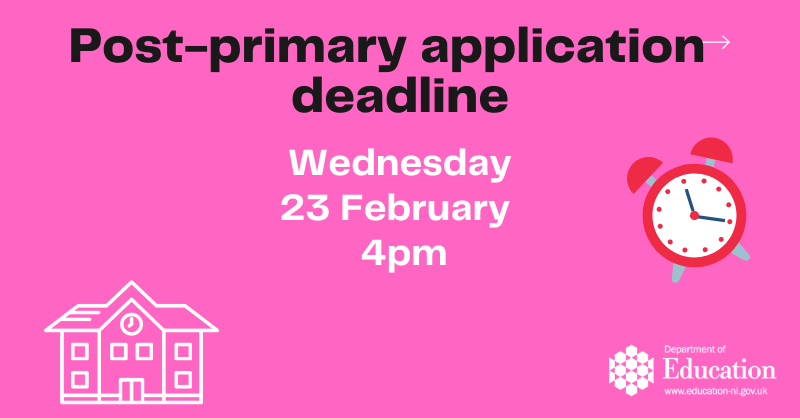 Parents/guardians of primary 7 pupils are being asked to ensure they have applied for a post-primary place before the deadline of Wednesday 23 February. Read more: bit.ly/3vbIUWl