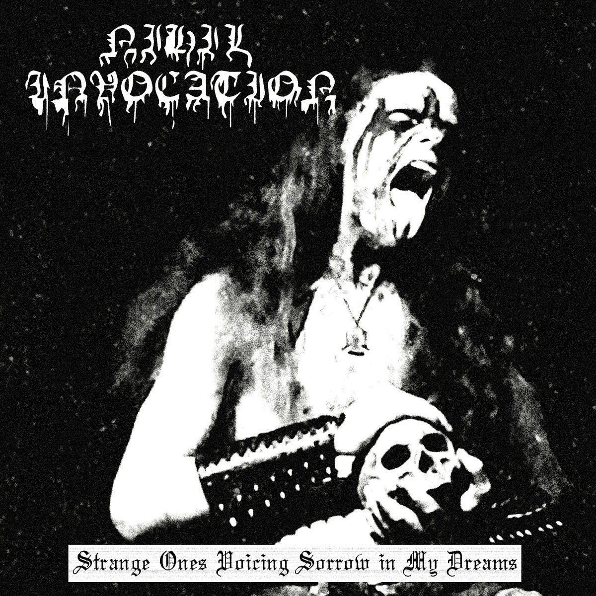 BlackMetalWar1's tweet photo. 𝗡𝗜𝗛𝗜𝗟 𝗜𝗡𝗩𝗢𝗖𝗔𝗧𝗜𝗢𝗡
United States 🇺🇲
Album /Strange Ones Voicing Sorrow in My Dreams (2019)
Independent 
Genre:Black Metal
Lyrical themes:Death, Negativity
Members:
Deathwalker / Vocals, Guitars, Bass
#USBM #NihilInvocation #BlackMetal
▶ 👇
https://t.co/oiTnqrlznF https://t.co/JH0GC6bKl1