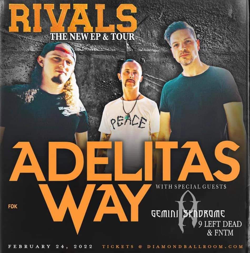 Nine Left Dead (@nineleftdead) on Twitter photo Hello, Ladies and gentlemen, we will be sharing the stage this Thursday, Feb 24th with some great bands such as <a href="/adelitasway/">Adelitas Way</a> and <a href="/GeminiSyndrome/">Gemini Syndrome</a> at <a href="/DiamondBallroom/">Diamond Ballroom</a>. We do still have tickets up for grabs. Hit us up for all your ticket needs. Thanks and keep on rocking Hello, Ladies and gentlemen, we will be sharing the stage this Thursday, Feb 24th with some great bands such as <a href="/adelitasway/">Adelitas Way</a> and <a href="/GeminiSyndrome/">Gemini Syndrome</a> at <a href="/DiamondBallroom/">Diamond Ballroom</a>. We do still have tickets up for grabs. Hit us up for all your ticket needs. Thanks and keep on rocking