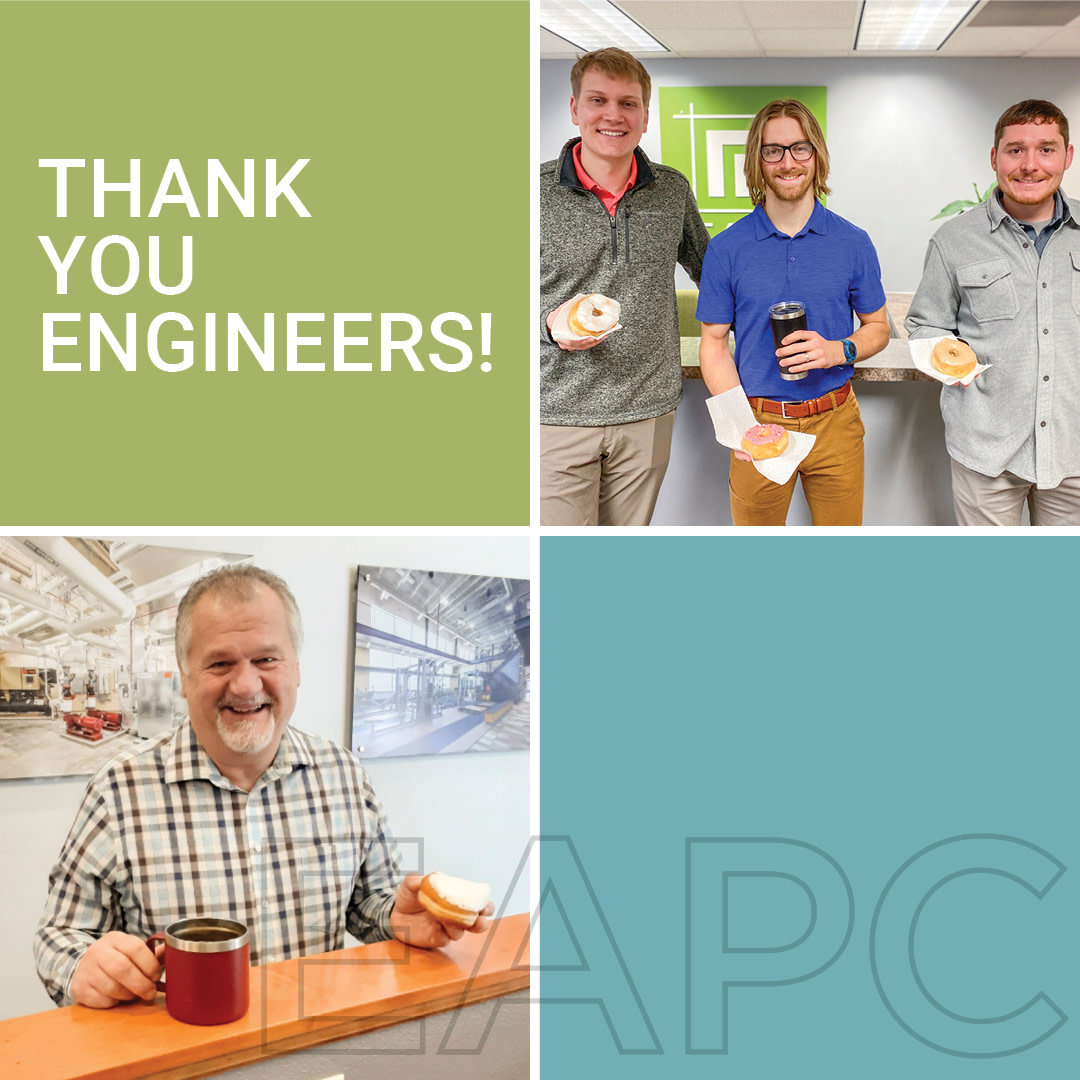 Nothing says "Thank You" like coffee &amp; donuts on a Monday morning to kick off #EWeek2022. To all of our engineering staff, we thank you for your talent and for your contributions to making EAPC great! Keep up the great work and keep "Reimagining the Possible!"