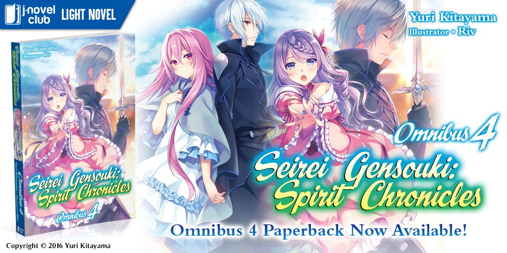 Seirei Gensouki: Spirit Chronicles Novel Omnibus Volume 4