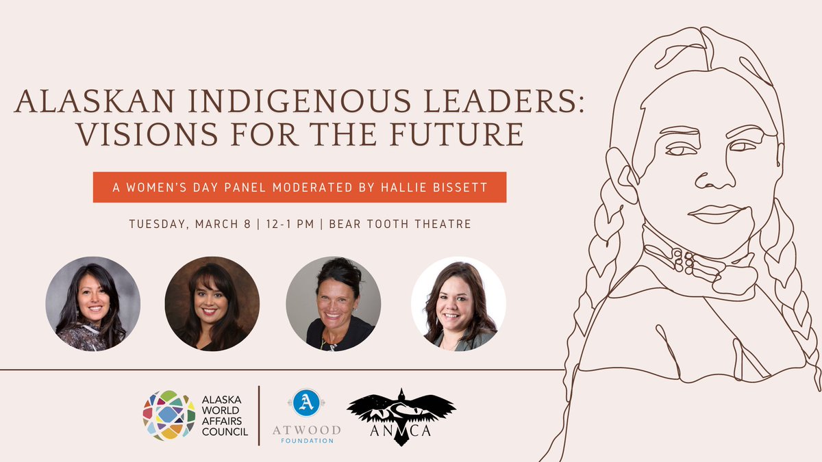 AKWorld's tweet photo. Celebrate #InternationalWomensDay with AKWorld as we present Alaska Indigenous Leaders: Visions for the Future. Panelists include Melissa Kookesh, Board Chair of Kootznoowoo; Marit Carlson, President of Far West; and Dena Pedebone, CEO of Gana A Yoo. 

https://t.co/GpCIIOQJG6 https://t.co/CWHSliHTCV