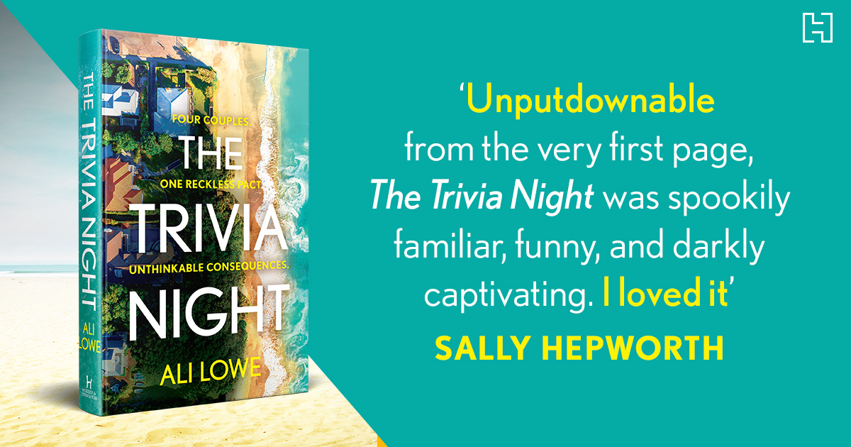 HachetteAus's tweet photo. Four couples.
One reckless pact.
Unthinkable consequences.
#TheTriviaNight by @aliloweauthor is a gripping, domestic page-turner full of shocking reveals.
You won't be able to put it down!
Out Now: https://t.co/4Z4AN5QvJ7 https://t.co/e9jj98B616