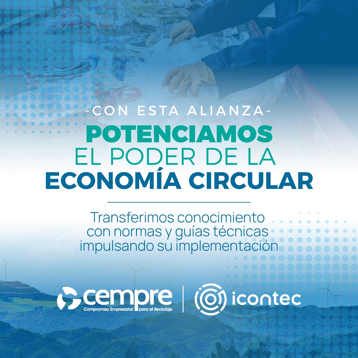 Desarrollamos un convenio con <a href="/ICONTEC/">ICONTEC</a> para la promoción de Normas Técnicas relacionadas con la implementación de la economía circular baja en carbono, inclusiva, formal y sostenible.