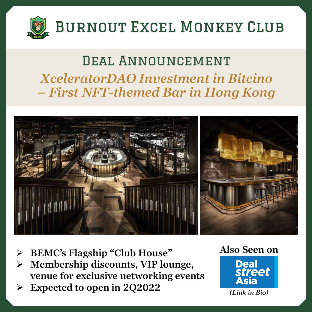 📌XceleratorDAO’s Maiden Investment 
As part of <a href="/BemcDaoOfficial/">Burnout Excel Monkey Club (BEMC)</a> Phase I Roadmap (e.g. Club House), we are super excited to close our first deal – an investment in Bitcino, the first NFT-themed bar in Hong Kong.

📌Featured on DealStreetAsia
➡️Link: dealstreetasia.com/stories/the-bi…