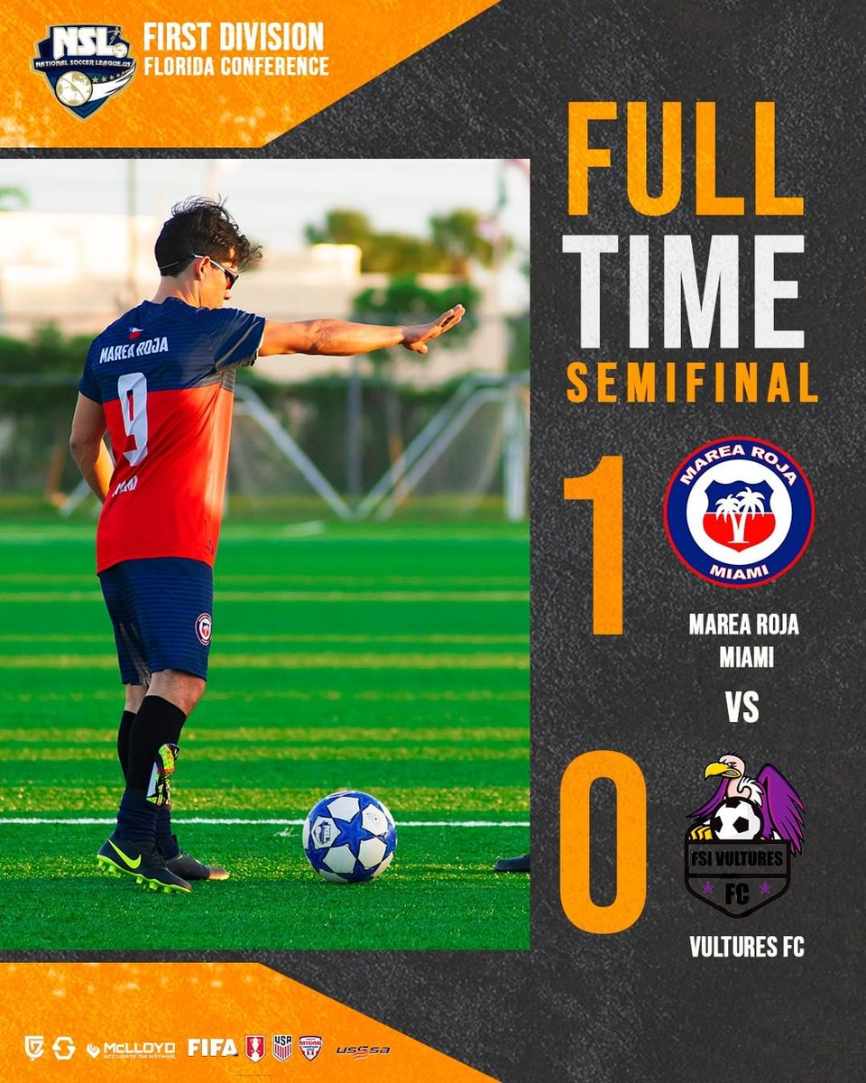 NSL NEWS
NATIONAL SOCCER LEAGUE US
NSL FLORIDA STATE
FULLTIME
FIRST::CHAMPIONSHIP::SEMIFINAL
SUNDAY FEBRUARY 20 2022
Kickoff 4:00 PM
Monsignor Edward Pace HS Stadium
Miami Gardens FL
MAREA ROJA FC ::1:: VULTURES FC ::0::

<a href="/NSLSoccerLeague/">NationalSoccerLeague US</a> 
<a href="/marearoja/">Marea Roja</a>
@vultures_fc
<a href="/FSI_VulturesFC/">FSI Vultures FC</a>