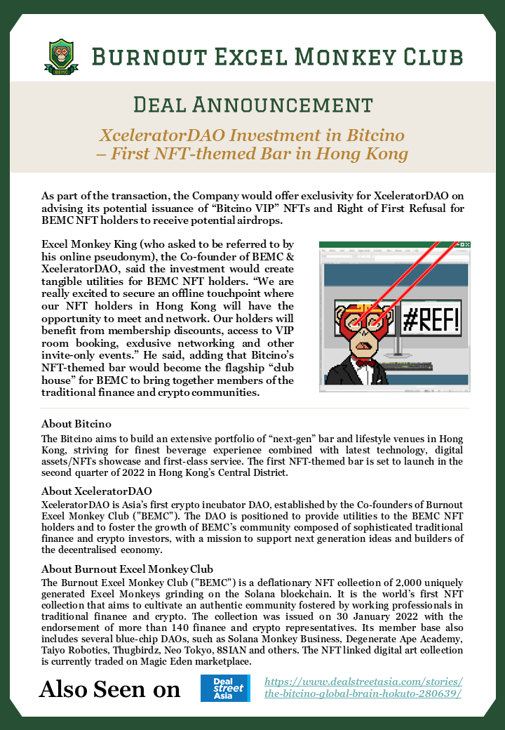 📌Full Version of the Deal Announcement

<a href="/BemcDaoOfficial/">Burnout Excel Monkey Club (BEMC)</a>
#BEMC #XceleratorDAO #Bitcino #BridgingTradFiandCrypto #Learn #Share #Invest