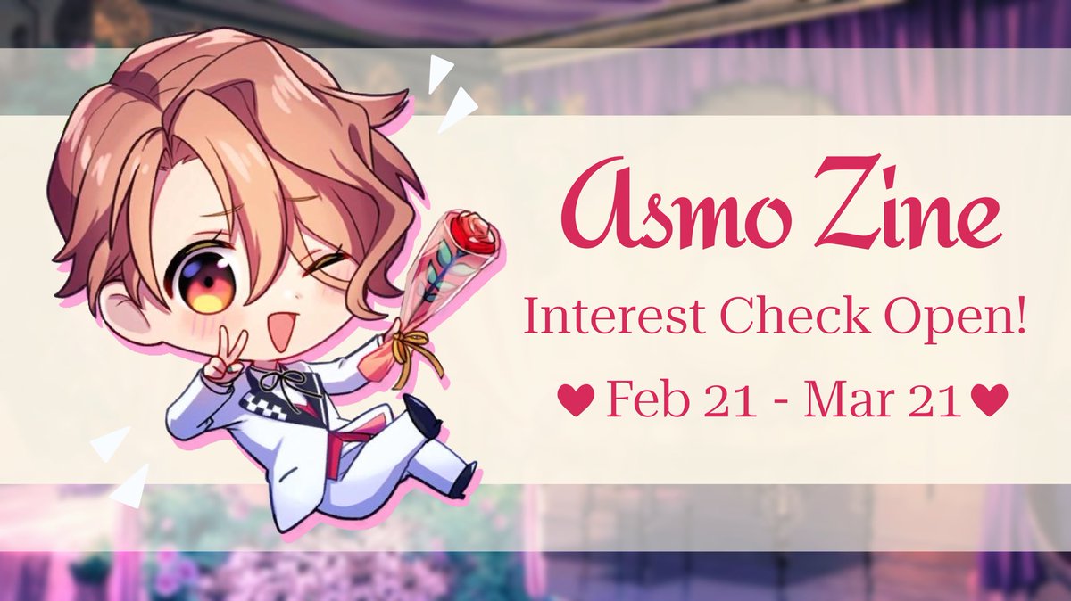 🌹📰 Attention all Devildom citizens!
The popular influencer Asmodeus is holding out an interest check for a potential zine focusing on, that's right, himself!💖
Make sure to fill the form before March 21th, Asmo can't wait to see the results!
🌹Form: forms.gle/6hg7N7yJpdB5ho…