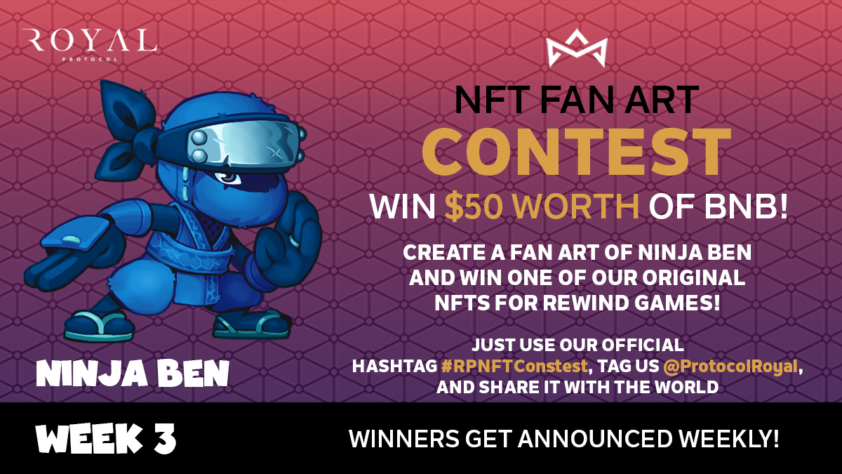 This week's fan art design contest is for our Ninja Ben #NFT! 👑

Remember to use our hashtag #RPNFTContest, and tag us <a href="/ProtocolRoyal/">Royal Protocol</a> before sharing it with the world. 😍 

The winner will be announced every Friday and receive $50 worth of #BNB and our featured #NFT! 👾