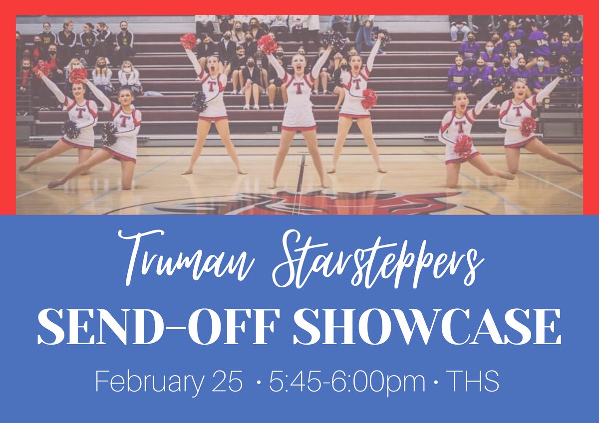 THSStarsteppers's tweet photo. The Starsteppers will be having a send-off showcase at Truman for friends and family to come watch our routines and wish us good luck as we travel to our State competition (February 26 in STL) and Nationals competition (March 4-6 in Orlando, FL). Hope to see everyone there! https://t.co/OIQIn3zMam