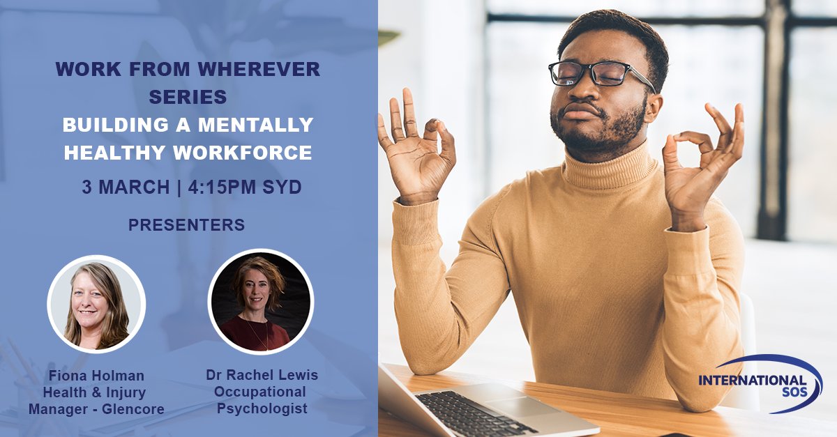 IntlSOSAU's tweet photo. COVID has afforded organisations the opportunity to consider what is a healthy work environment?  How do I set my business and employees up to thrive and what is the future of a good employer?  https://t.co/UeOWCNHbk5 https://t.co/n39DLDFXpQ