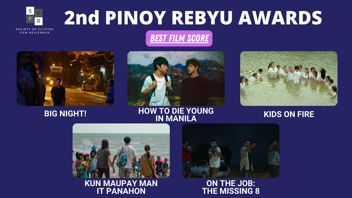 sffrPinoyRebyu's tweet photo. Can't get that sound off your head? These films 'scored' the highest to be chosen as the 2nd #PinoyRebyuAwards 🏆 nominees for Best Film Score.
Find out the winner on February 28.
#BigNight #HowToDieYoungInManila #KidsOnFire #KunMaupayManItpanahon #OnTheJobTheMissing8 https://t.co/xnDxH7BdSt