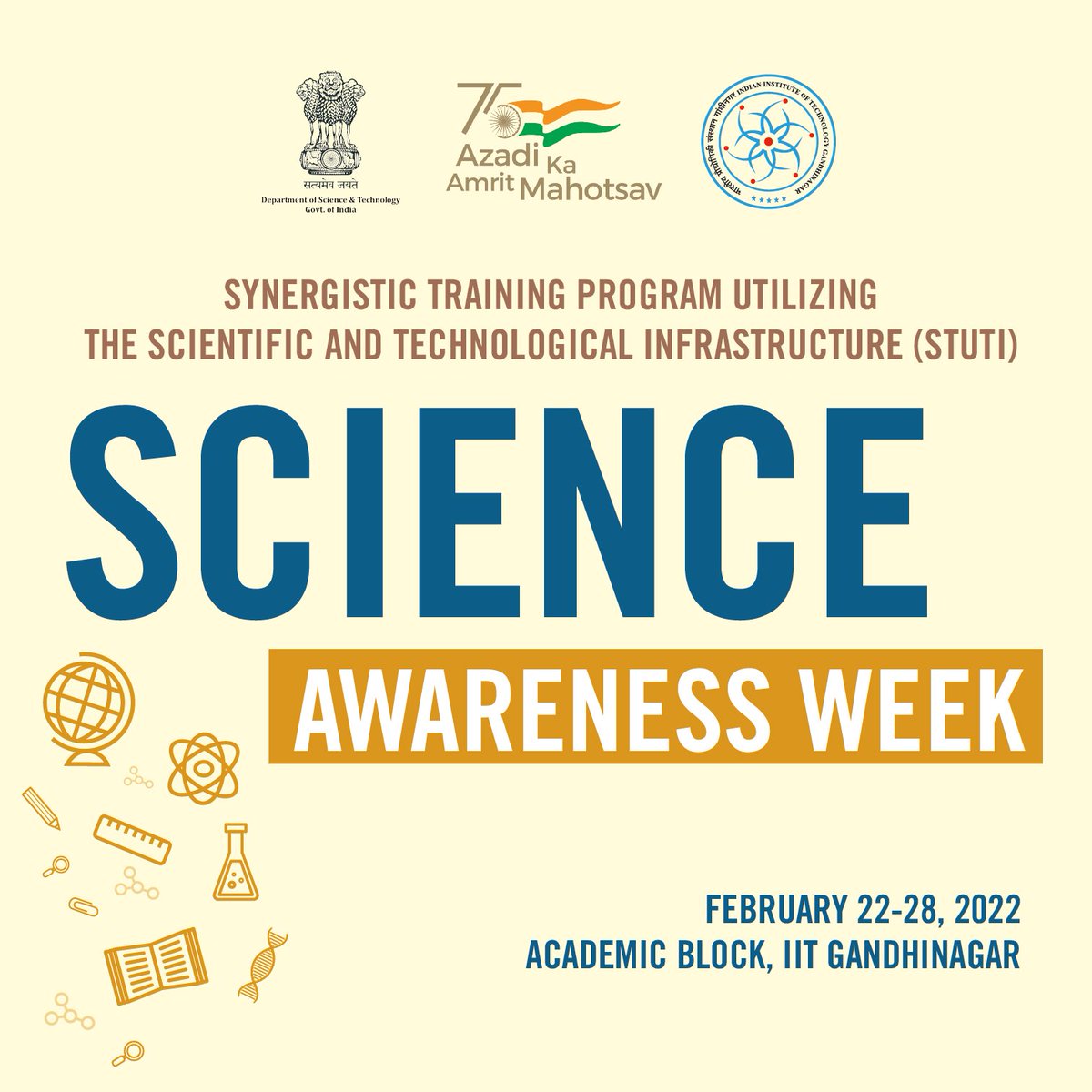 IIT Gandhinagar (@iitgn) on Twitter photo .<a href="/iitgn/">IIT Gandhinagar</a> is excited to commence a week-long (22nd to 28th Feb, 2022) 'Science Awareness Programme' for school children of classes 11 & 12. The event is part of the Government of India’s 'Azadi ka Amrit Mahotsav' to commemorate 75 years of independence.
<a href="/EduMinOfIndia/">Ministry of Education</a> @PIBHRD .<a href="/iitgn/">IIT Gandhinagar</a> is excited to commence a week-long (22nd to 28th Feb, 2022) 'Science Awareness Programme' for school children of classes 11 & 12. The event is part of the Government of India’s 'Azadi ka Amrit Mahotsav' to commemorate 75 years of independence.
<a href="/EduMinOfIndia/">Ministry of Education</a> @PIBHRD