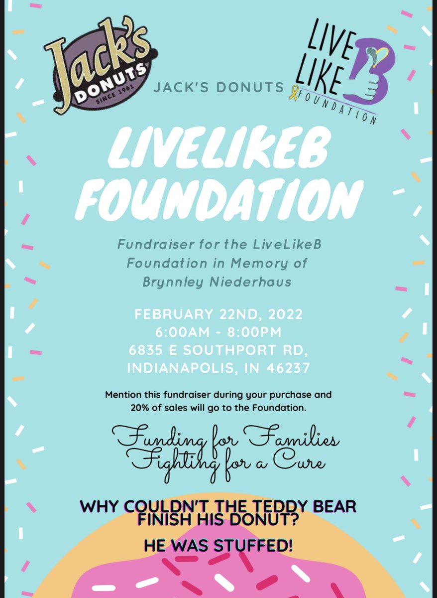 I know you don’t need another reason to eat a donut but here’s a good one!  Swing by the Southport Jack’s Donuts tomorrow to support the Live Like B Foundation, honoring Brynnley Niederhaus! 🍩 ⁦@SouthernHancock⁩