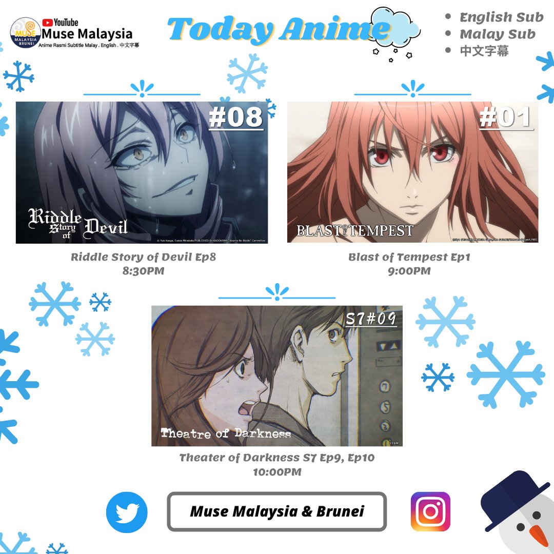 museacg_my's tweet photo. Daily Anime - February 2022 

🔪Riddle Story of Devil🔪 #8 (8:30PM)
✨Blast of Tempest✨ #1 (9:00PM)
👻Theater of Darkness S7👻 #9 #10 (10:00PM)

#MuseMalaysia #EngSub #MalaySub #中文字幕 #BlastOfTempest #RiddleStoryofDevil #TheaterOfDarkness https://t.co/ocNalIRnLc