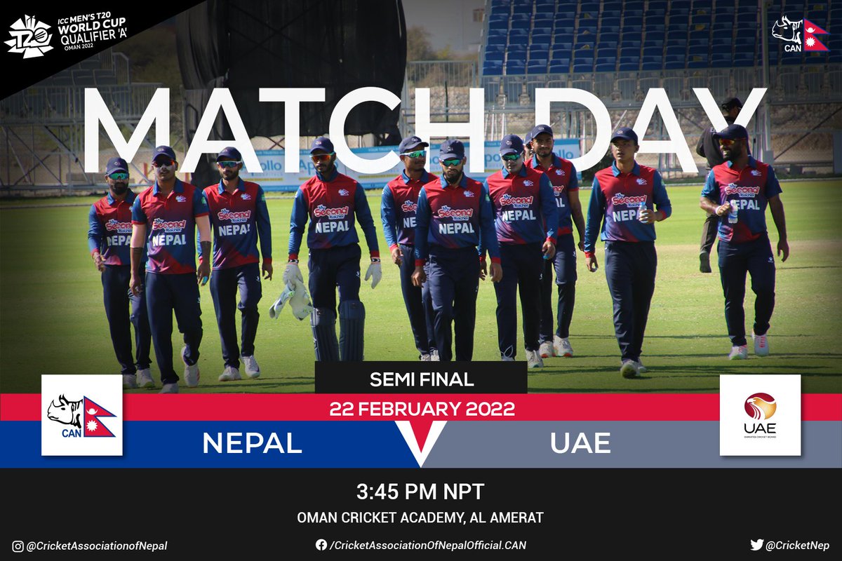 MATCH DAY (Semifinal) 

🏆Nepal 🆚 UAE 
🗓️ February 22, 2022
⏱️ 03:45 PM (NPT)

#T20WorldCupQualifier