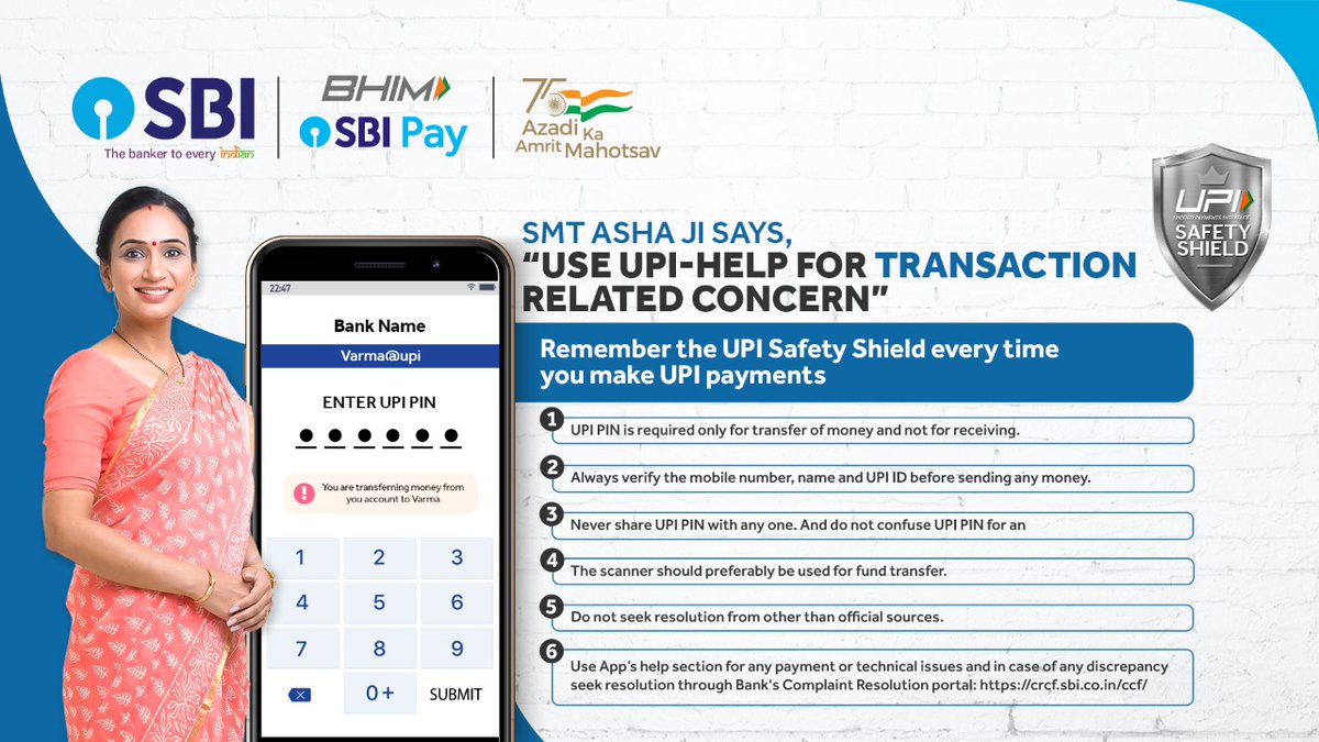 TheOfficialSBI's tweet photo. You can always seek transaction related support from 'UPI-help' section.
Remember the safety tips every time you make UPI payments.
#UPITips #BHIMSBIPay #Safety #CyberSafety #AmritMahotsav #AzadiKaAmritMahotsavWithSBI https://t.co/2pKuyTLFGM