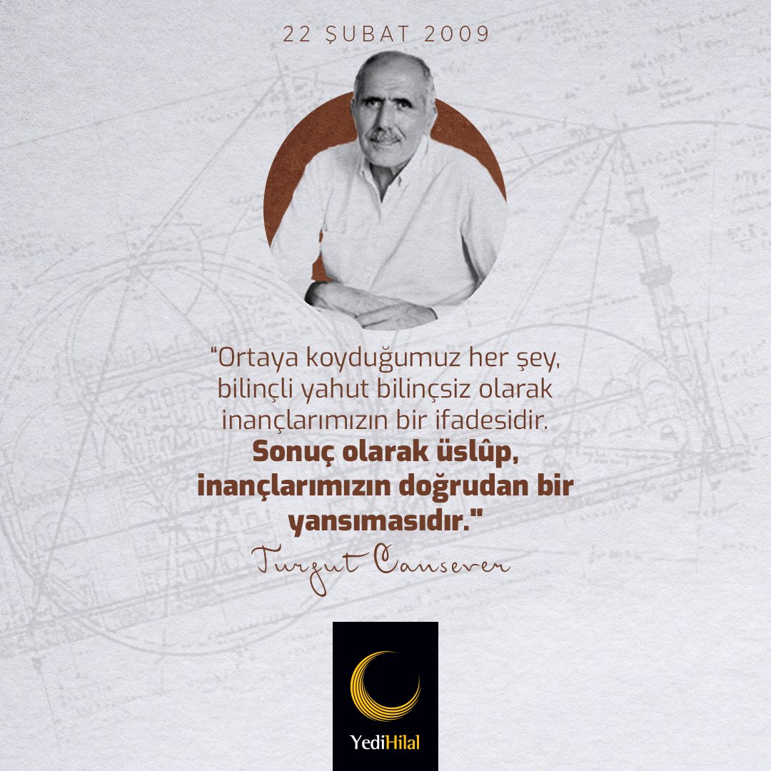 YediHilalMaras's tweet photo. Ortaya koyduğu üslûp ile "Bilge Mimar" olarak akıllara kazınan Turgut Cansever'i vefatının sene-i devriyesinde rahmetle anıyoruz.
#BilgeMimar #TurgutCansever https://t.co/OeP5QBnGhn