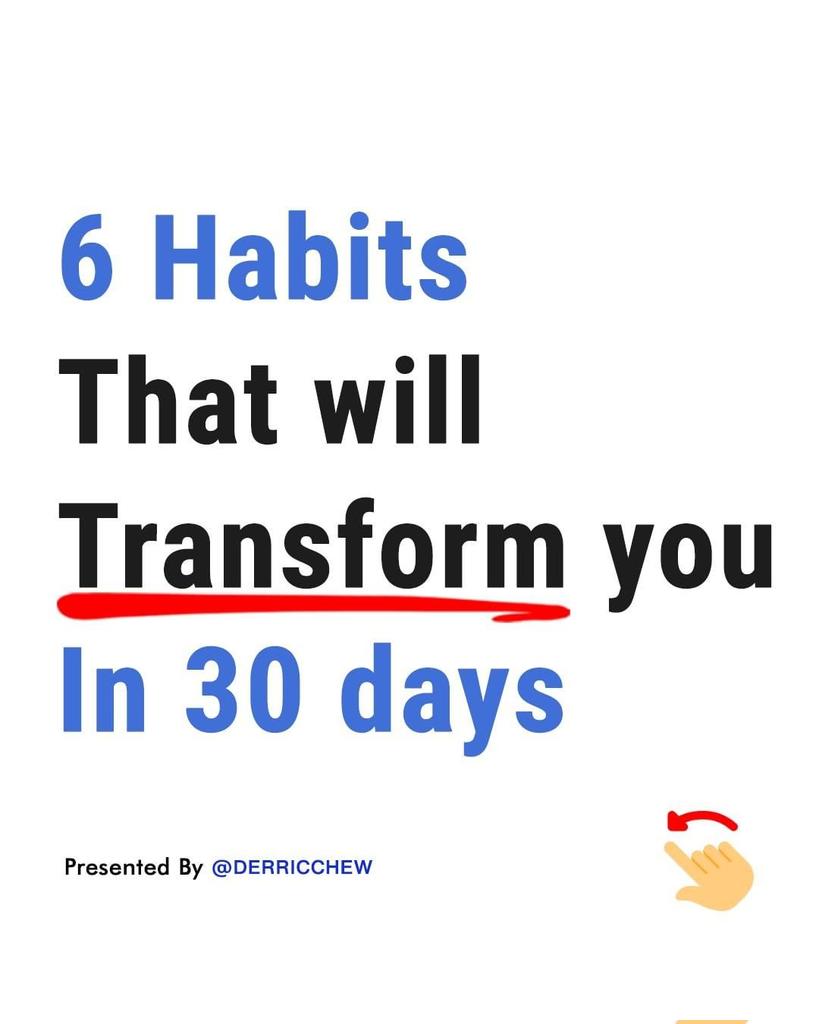 6 Habits That will Transform you In 30 days 💙