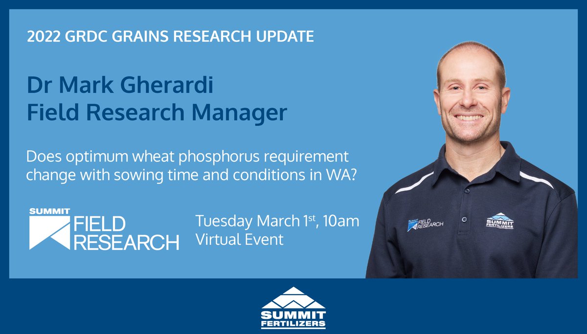 Does optimum wheat phosphorus requirement change with sowing time and conditions in WA?

Check out Summit Field Research Manager Mark Gherardi’s presentation at the #GRDCUpdates - March 1st, 10am.

Register here https://t.co/o8JKXq2D1Z. 
#SummitFieldResearch @GRDCWest @theGRDC https://t.co/Mv3fYdl6Tm