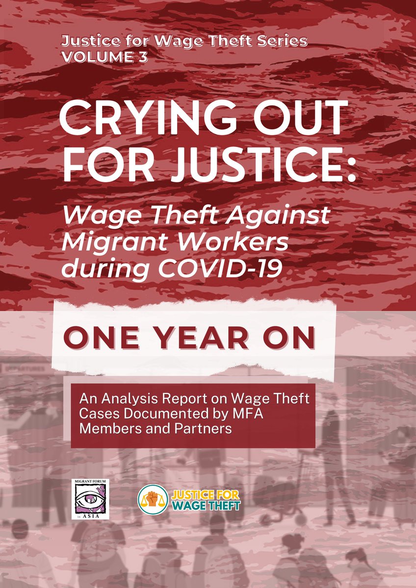 📢JUST RELEASED!

MFA launched the report 'Crying Out for Justice: Wage Theft Against Migrant Workers During COVID-19 VOLUME 3” yesterday, 21 February 2022.

The report is now publicly available via this link: bit.ly/3s3DlHp

#JusticeforWageTheft
#SayYesToJustice